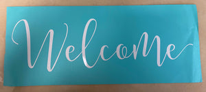 Welcome 14.5" x 6"